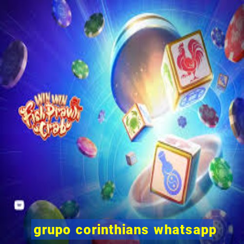 grupo corinthians whatsapp